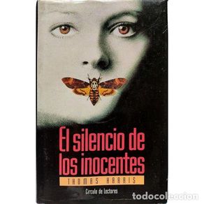 Gebrauchte Bücher: El Silencio de los Inocentes (El Silencio de los Corderos) - Harris, Thomas - Editorial Alianza